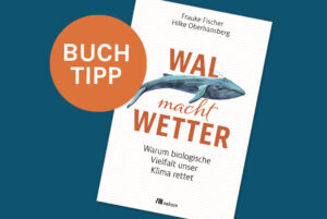 Fundus Buchtipp Wal macht Wetter