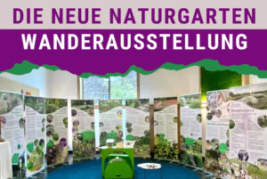 Fundus NaturgartenWanderausstellung